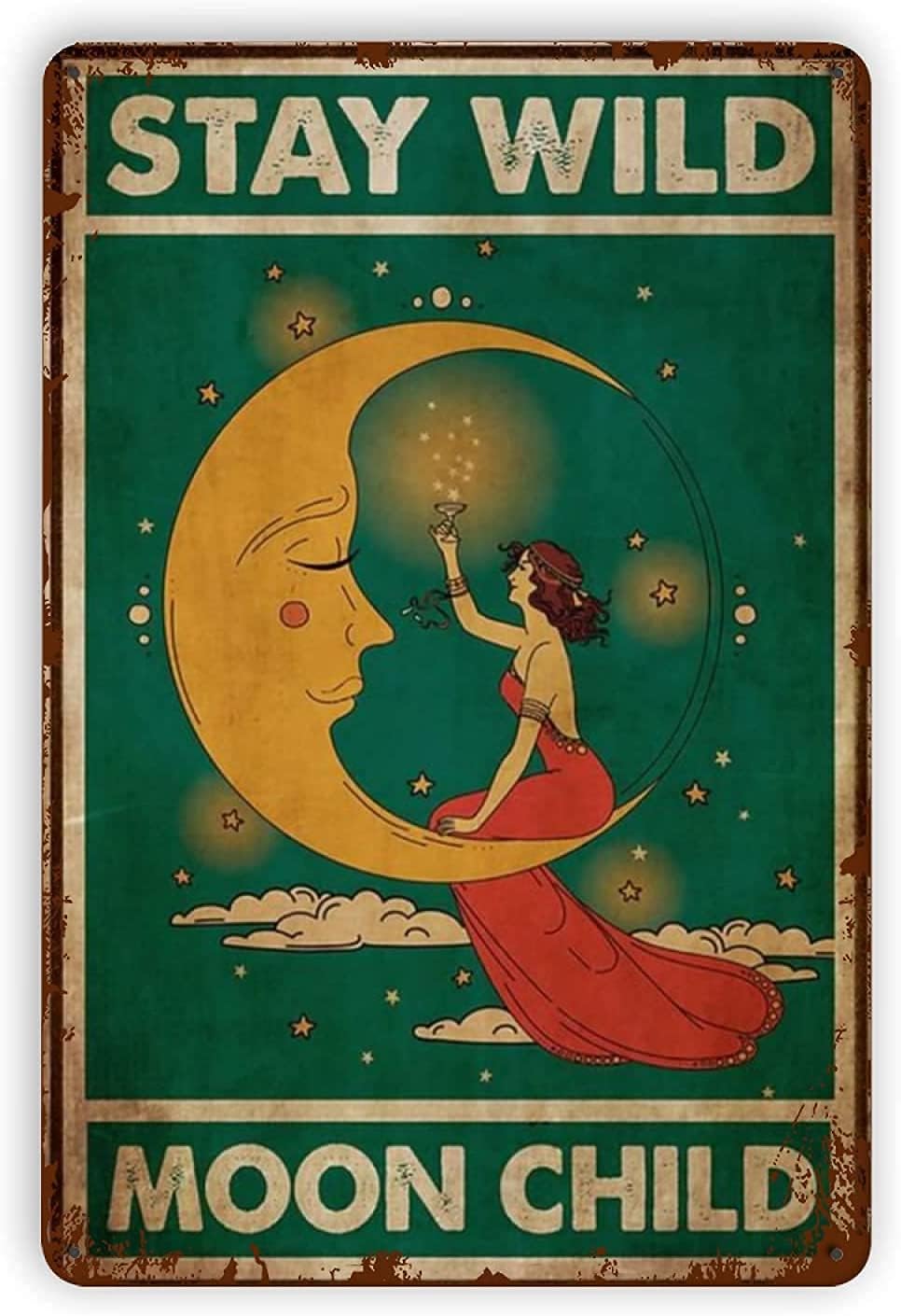Home Bar And Restaurant - Schönes Mond-Metallschild „Stay Wild Moon Child“